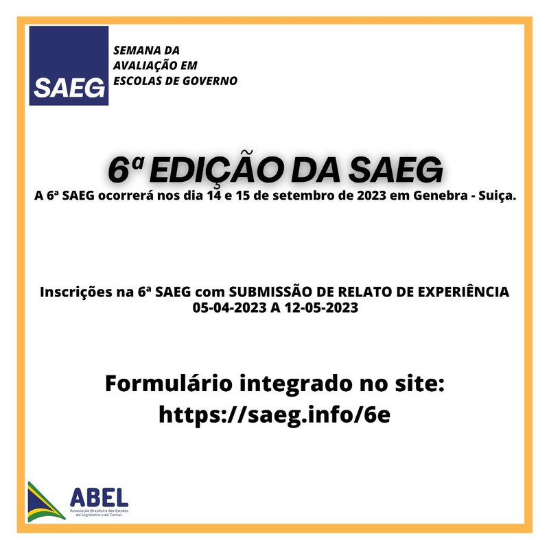 Estão abertas as inscrições para a 6ª edição da Semana da Avaliação em Escolas de Governo (SAEG)
