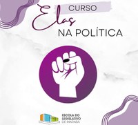 Estão abertas as inscrições para o curso "Elas na Política"