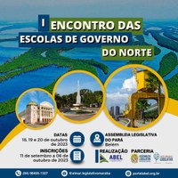 Estão abertas as inscrições para o I Encontro das Escola de Governo do Norte