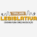 Participe da 2ª Edição da Trilha Legislativa Participe da 2ª Edição da Trilha Legislativa