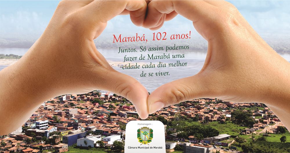 Marabá, 102 anos!